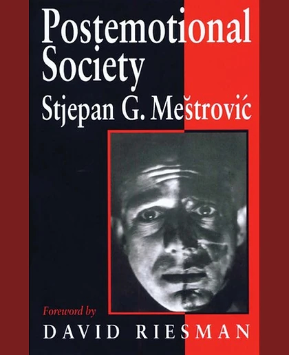 Postemotional Society, 1st Edition