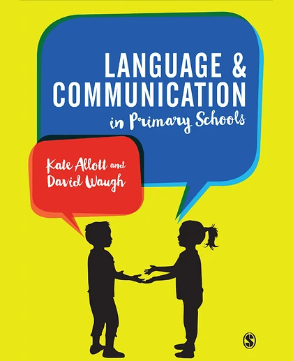 Language and Communication in Primary Schools