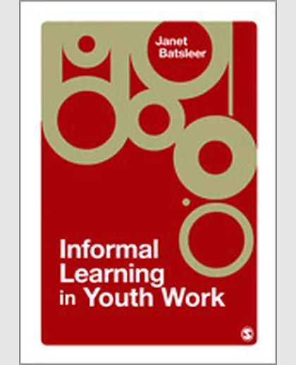 Informal Learning in Youth Work, 1st Edition