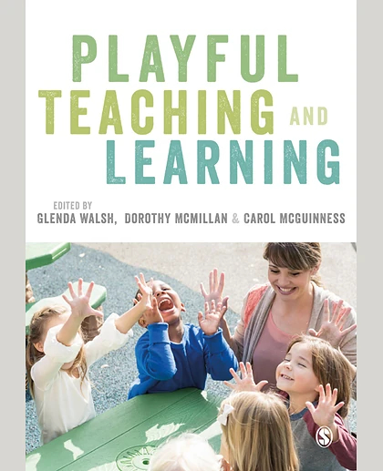 Playful Teaching and Learning