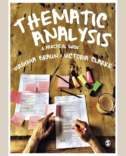 Thematic Analysis: A Practical Guide