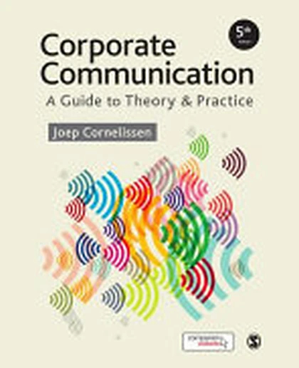 Corporate Communication: A Guide to Theory and Practice