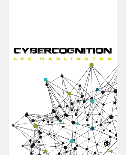 Cybercognition: Brain, Behaviour and the Digital World
