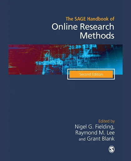 The SAGE Handbook of Online Research Methods, 2nd Edition