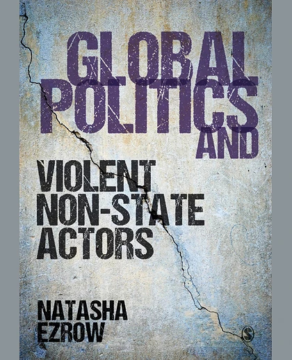 Global Politics and Violent Non-state Actors