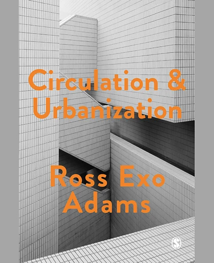 Circulation and Urbanization