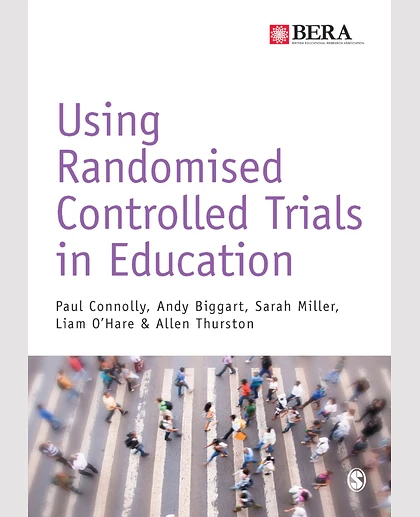 Using Randomised Controlled Trials in Education, 1st Edition