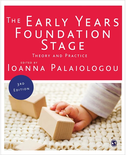 Early Years Foundation Stage: Theory and Practice, 3rd Edition