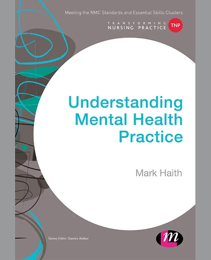 Understanding Mental Health Practice
