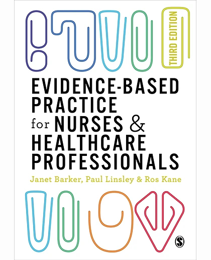 Evidence-Based Practice for Nurses & Healthcare Professionals, 3rd Edition