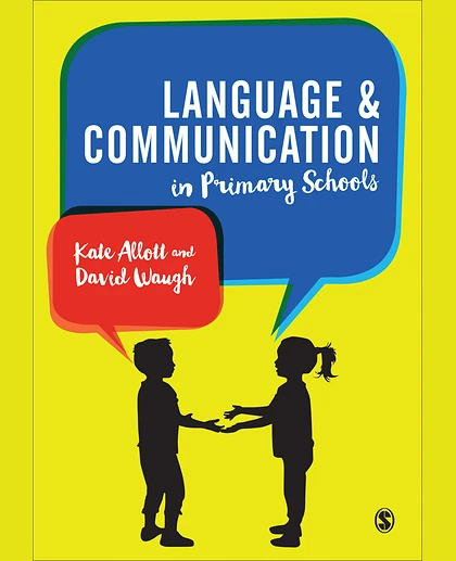 Language and Communication in Primary Schools, 1st Edition