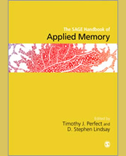 The SAGE Handbook of Applied Memory, 1st Edition