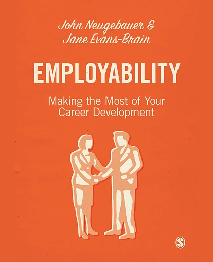 Employability: Making the Most of Your Career Development, 1st Edition