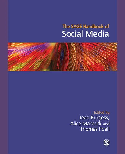 The SAGE Handbook of Social Media, 1st Edition