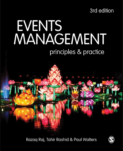Events Management: Principles and Practice, 3rd Edition