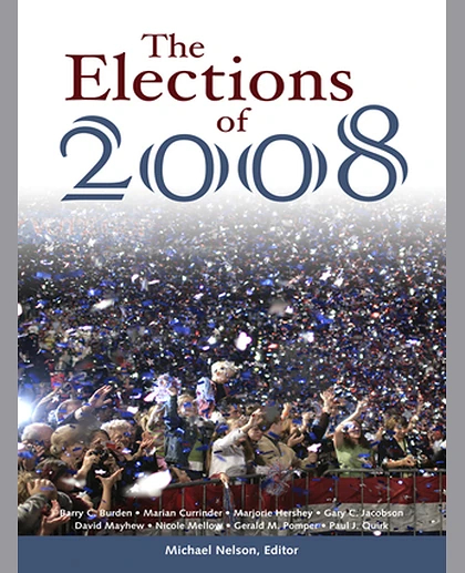 The Elections of 2008, 1st Edition