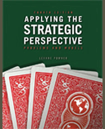 Applying the Strategic Perspective: Problems and Models, Workbook, 4th Edition