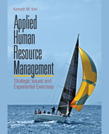 Applied Human Resource Management: Strategic Issues and Experiential Exercises, 1st Edition