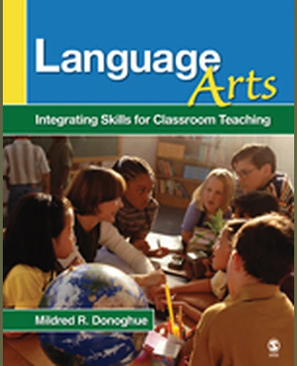 Language Arts: Integrating Skills for Classroom Teaching, 1st Edition
