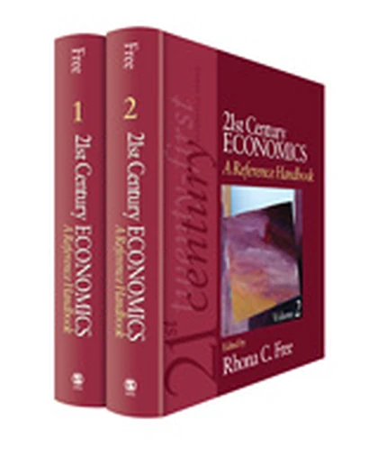 21st Century Economics: A Reference Handbook, 1st Edition