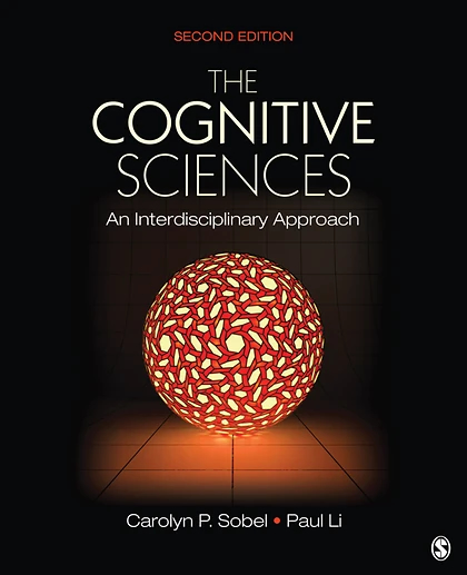 The Cognitive Sciences: An Interdisciplinary Approach, 2nd Edition