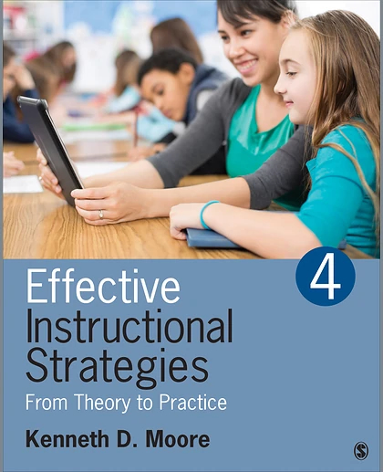 Effective Instructional Strategies: From Theory to Practice, 4th Edition