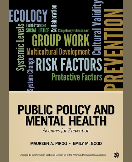 Public Policy and Mental Health: Avenues for Prevention, 1st Edition
