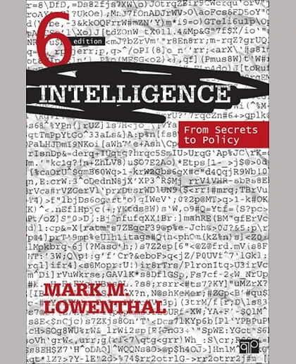 Intelligence: From Secrets to Policy, 6th Edition