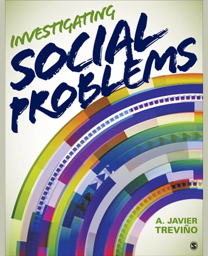 Investigating Social Problems, 1st Edition