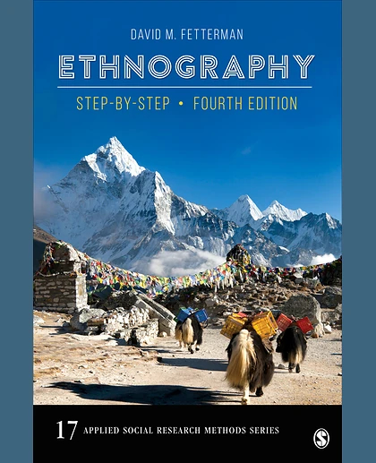 Ethnography: Step-by-Step, 4th Edition