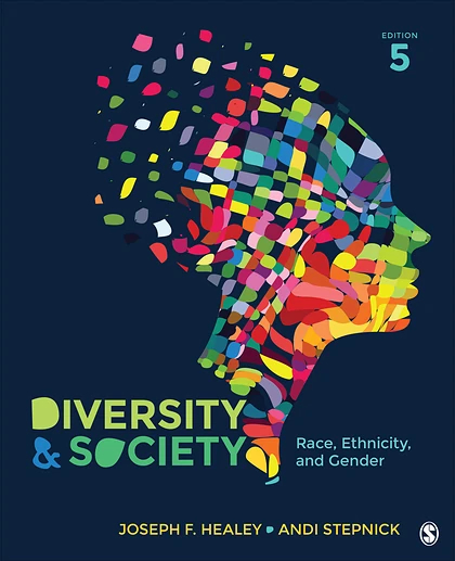 Diversity and Society: Race, Ethnicity and Gender, 5th Edition