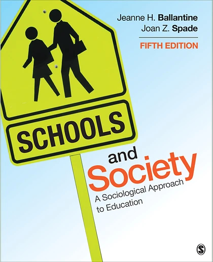 Schools and Society: A Sociological Approach to Education, 5th Edition