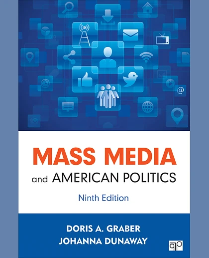 Mass Media and American Politics, 9th Edition