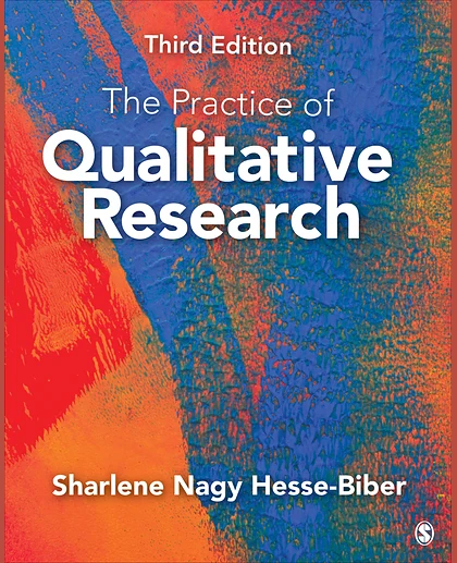 The Practice of Qualitative Research: Engaging Students in the Research Process, 3rd Edition