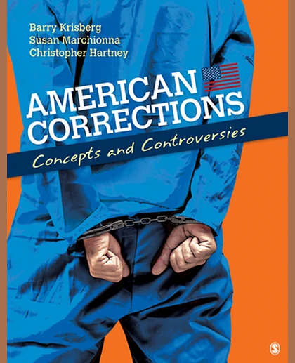 American Corrections: Concepts and Controversies