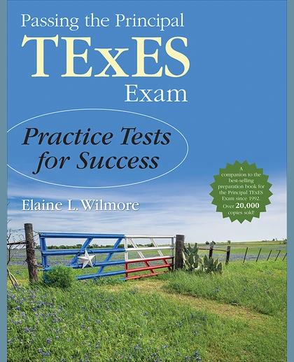 Passing the Principal TExES Exam: Practice Tests for Success, 1st Edition