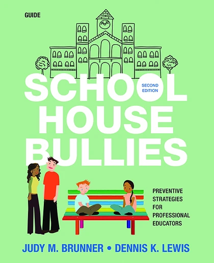 School House Bullies (Facilitator's Guid