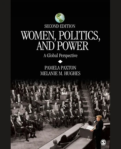 Women, Politics, and Power: A Global Perspective, 2nd Edition