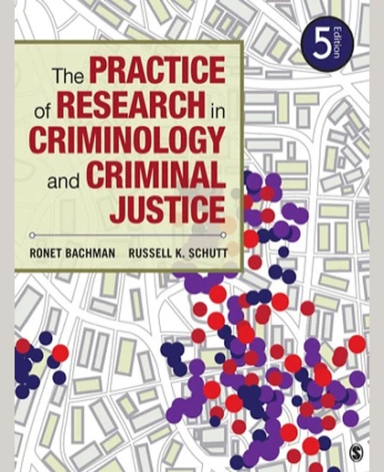 The Practice of Research in Criminology and Criminal Justice, 5th Edition