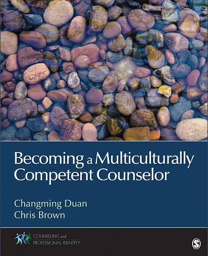 Becoming a Multiculturally Competent Counselor, 1st Edition