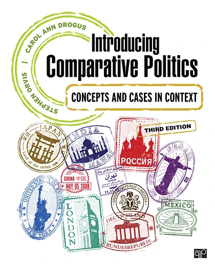 Introducing Comparative Politics: Concepts and Cases in Context, 3rd Edition
