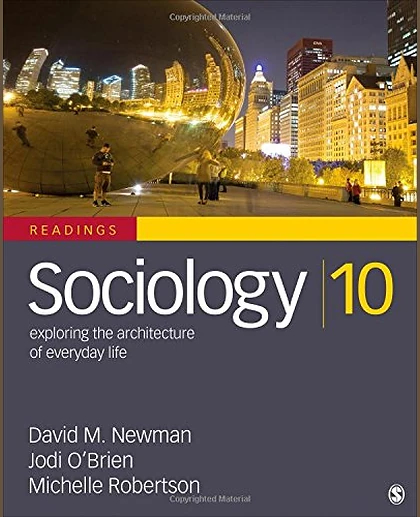Sociology: Exploring the Architecture of Everyday Life: Readings, 10th Edition