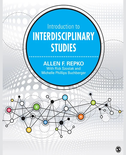 Introduction to Interdisciplinary Studies, 1st Edition
