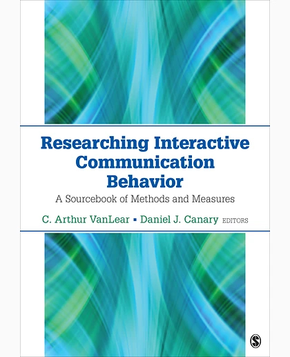 Researching Interactive Communication Behavior: A Sourcebook of Methods and Measures, 1st Edition