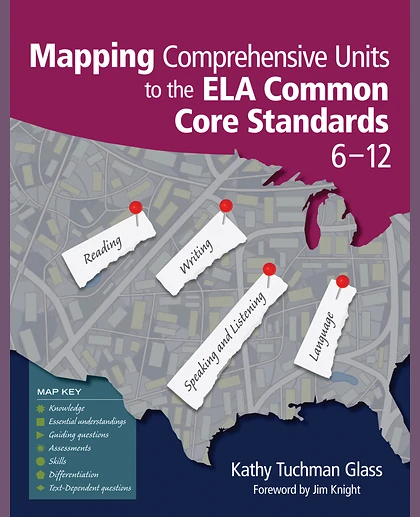 Mapping Comprehensive Units to the ELA Common Core Standards, 6–12, 1st Edition