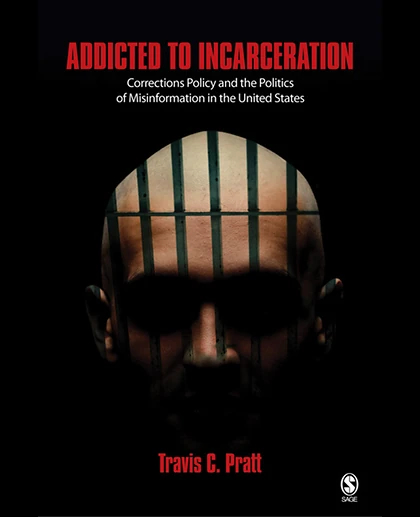 Addicted to Incarceration
