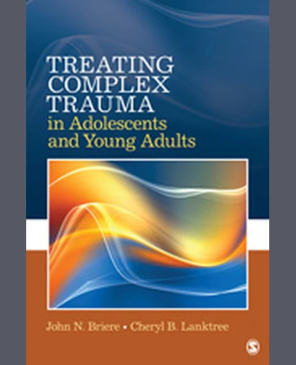 Treating Complex Trauma in Adolescents and Young Adults