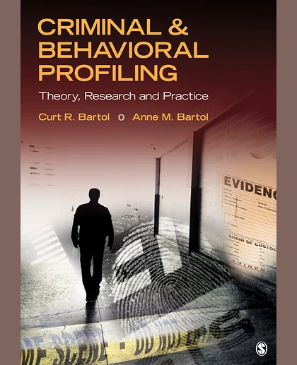 Criminal & Behavioral Profiling, 1st Edition