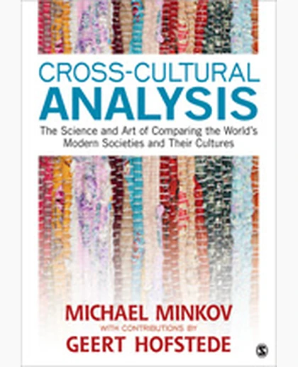 Cross-Cultural Analysis The Science and Art of Comparing the World′s Modern Societies and Their Cultures, 1st Edition