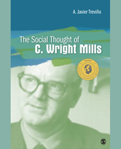 The Social Thought of C. Wright Mills